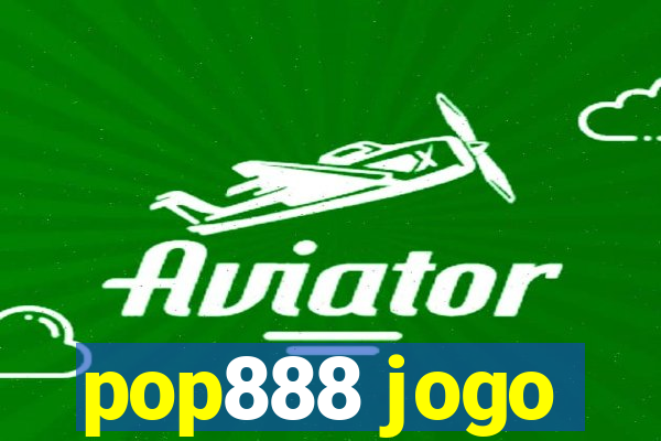 pop888 jogo