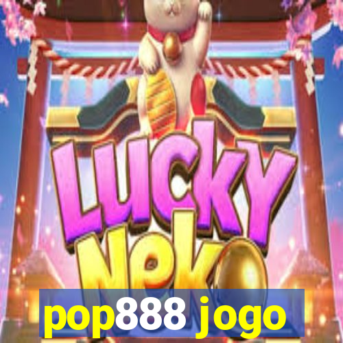 pop888 jogo