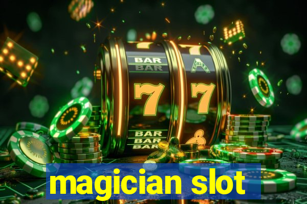 magician slot