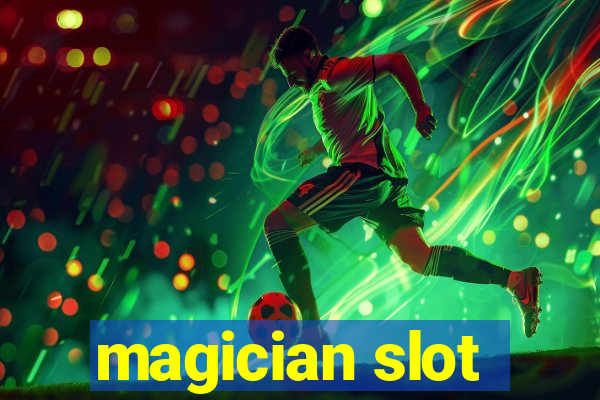 magician slot