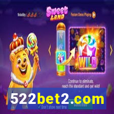 522bet2.com