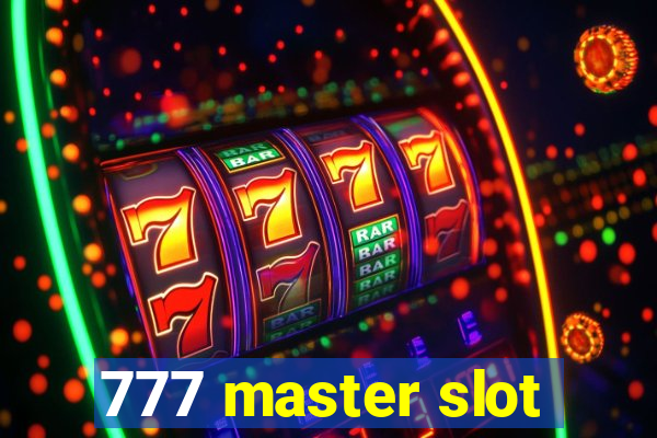 777 master slot