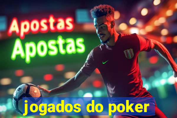 jogados do poker