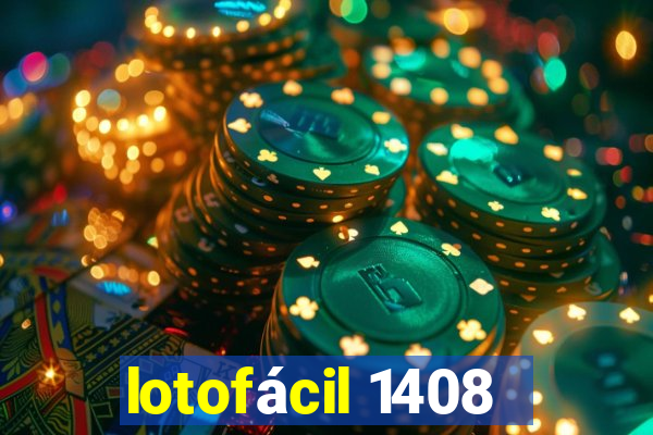 lotofácil 1408