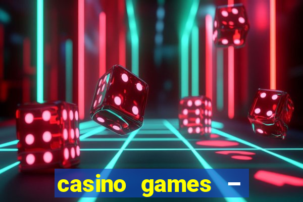 casino games – walk of fame