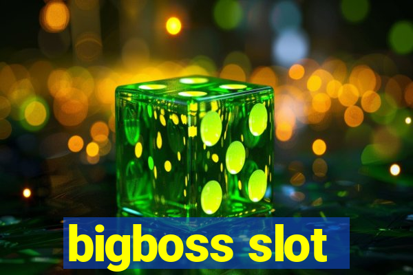 bigboss slot