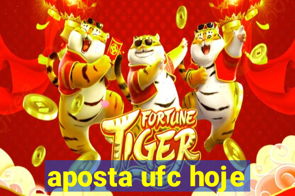 aposta ufc hoje