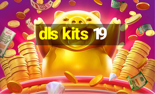 dls kits 19