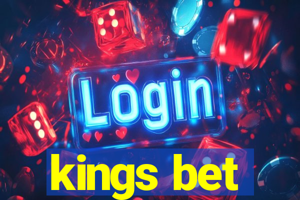 kings bet