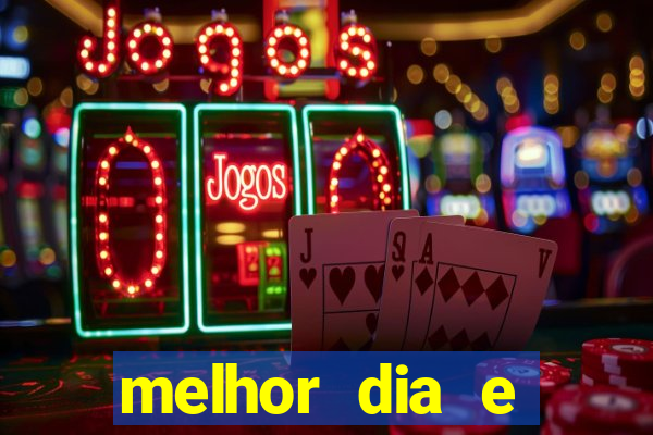 melhor dia e horario para jogar fortune tiger