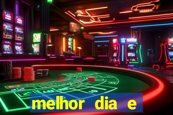 melhor dia e horario para jogar fortune tiger