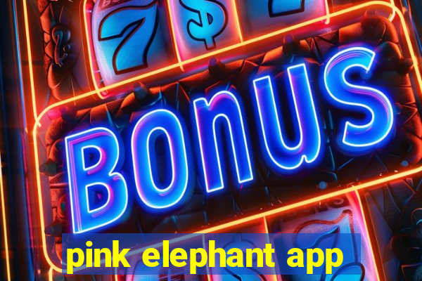 pink elephant app