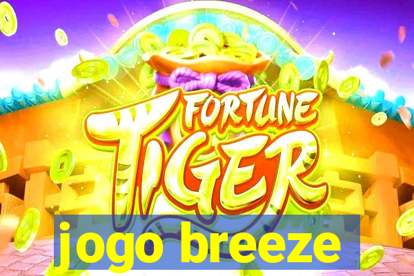 jogo breeze