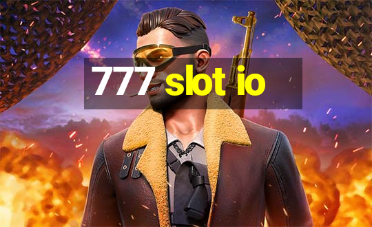 777 slot io