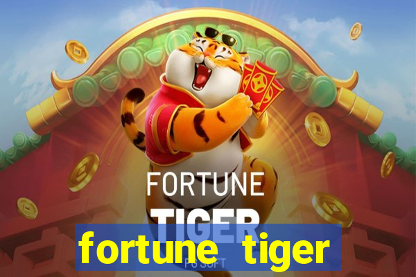 fortune tiger rodada grátis