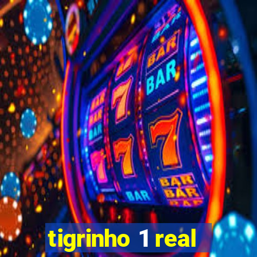 tigrinho 1 real