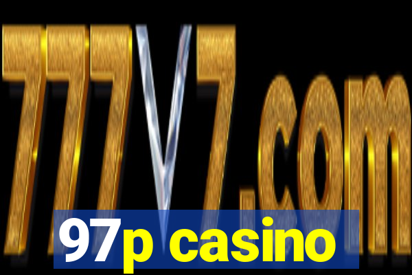 97p casino