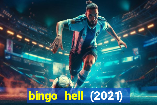 bingo hell (2021) movie wallpapers