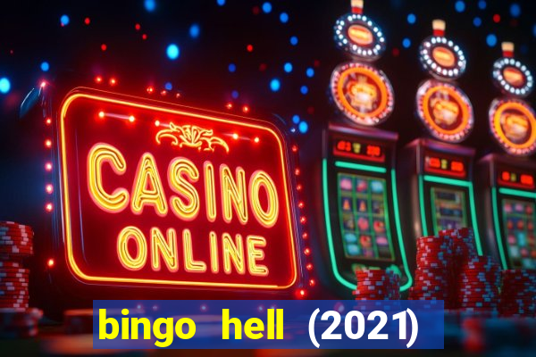 bingo hell (2021) movie wallpapers