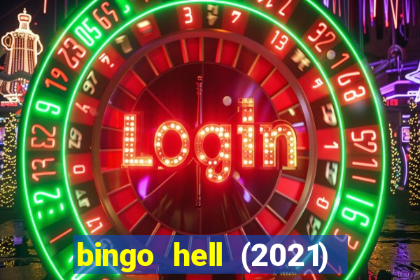 bingo hell (2021) movie wallpapers