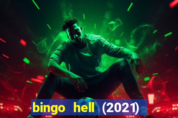 bingo hell (2021) movie wallpapers