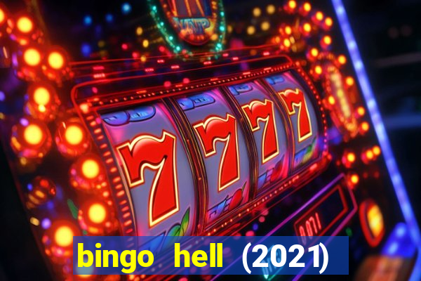 bingo hell (2021) movie wallpapers