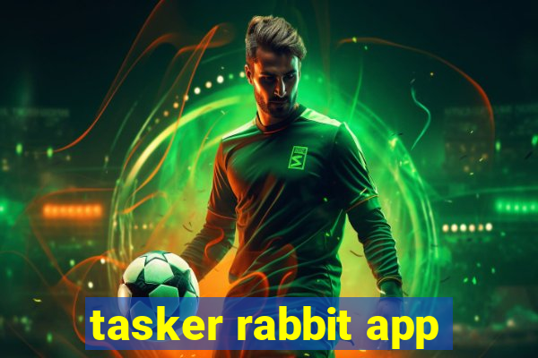 tasker rabbit app