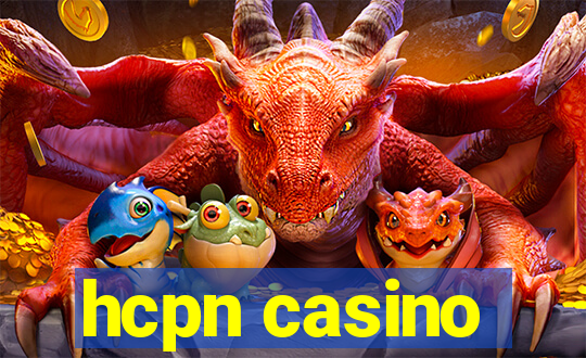 hcpn casino