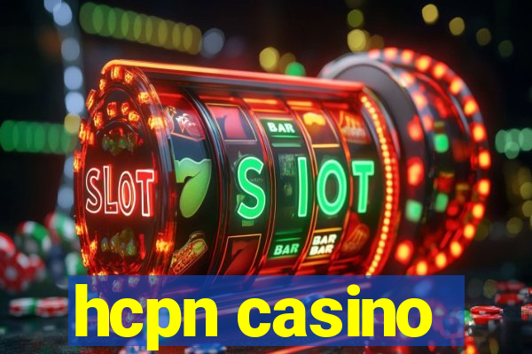 hcpn casino