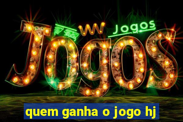 quem ganha o jogo hj