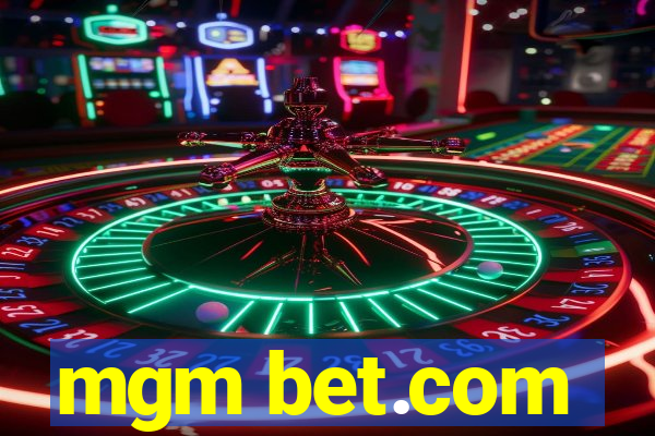 mgm bet.com