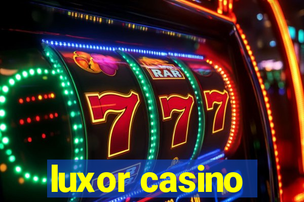 luxor casino