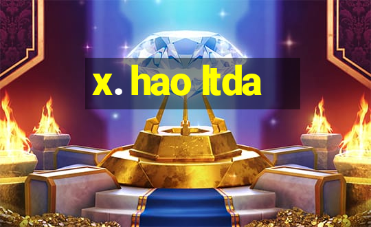 x. hao ltda