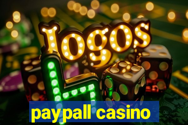 paypall casino