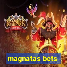 magnatas bets