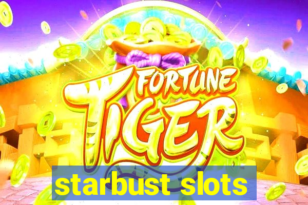 starbust slots