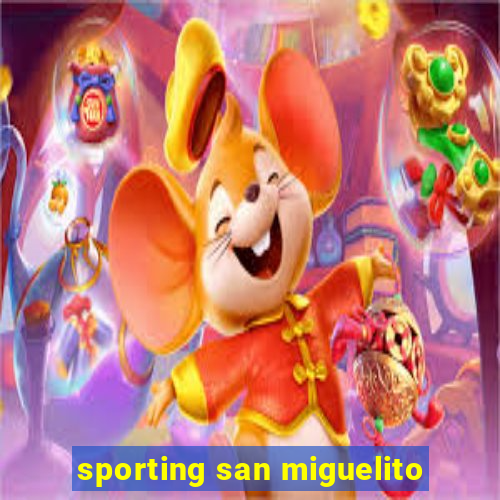 sporting san miguelito