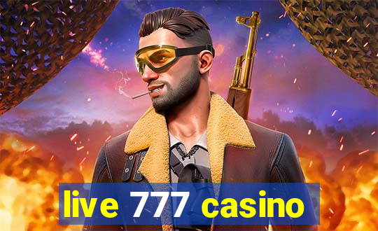 live 777 casino