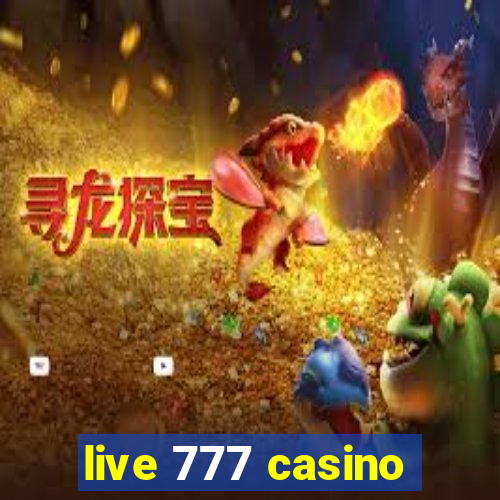 live 777 casino