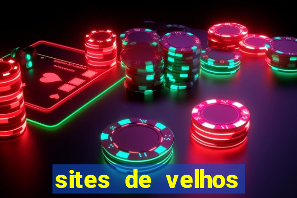 sites de velhos ricos que querem bancar