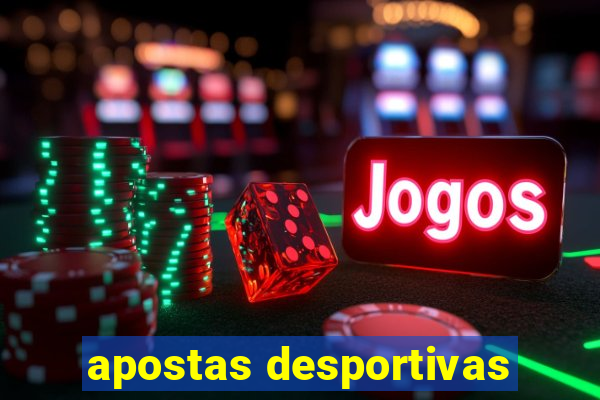 apostas desportivas