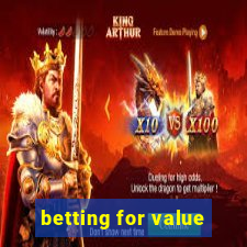 betting for value