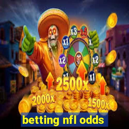 betting nfl odds