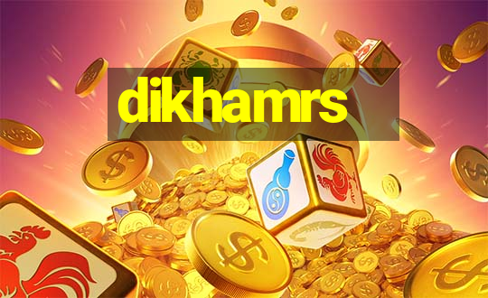 dikhamrs