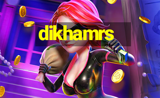 dikhamrs