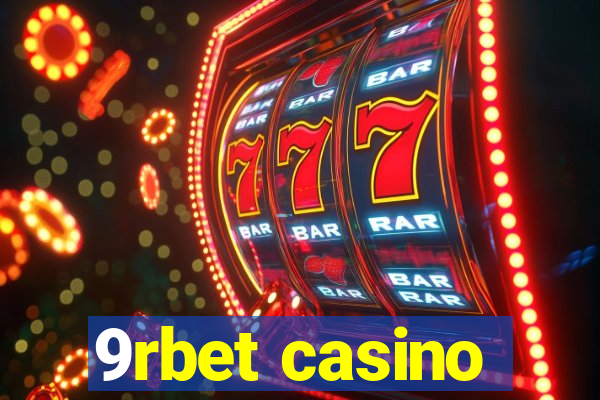 9rbet casino