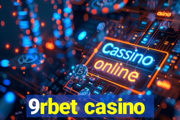 9rbet casino