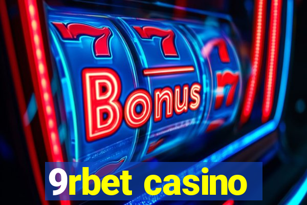 9rbet casino