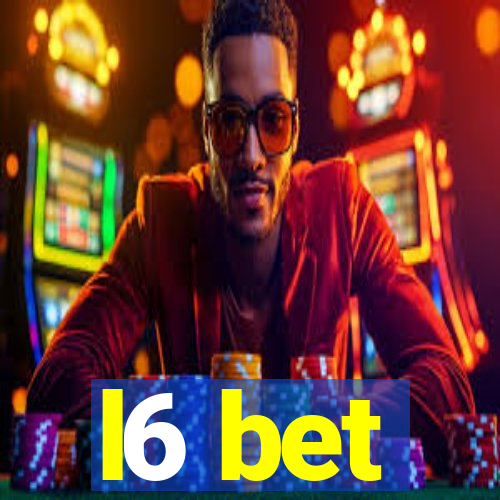 l6 bet