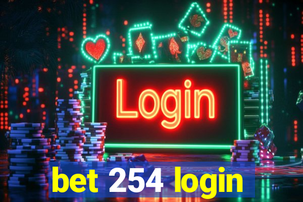 bet 254 login